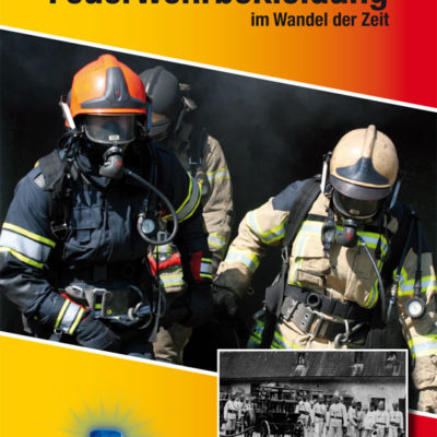 Broschüre | Feuerwehrbekleidung im Wandel der Zeit